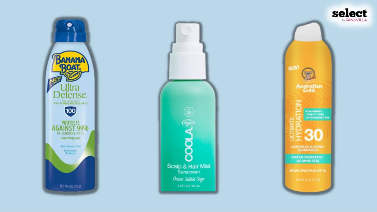 11 Best Scalp Sunscreens To Protect The Roots From Uv Rays Pinkvilla