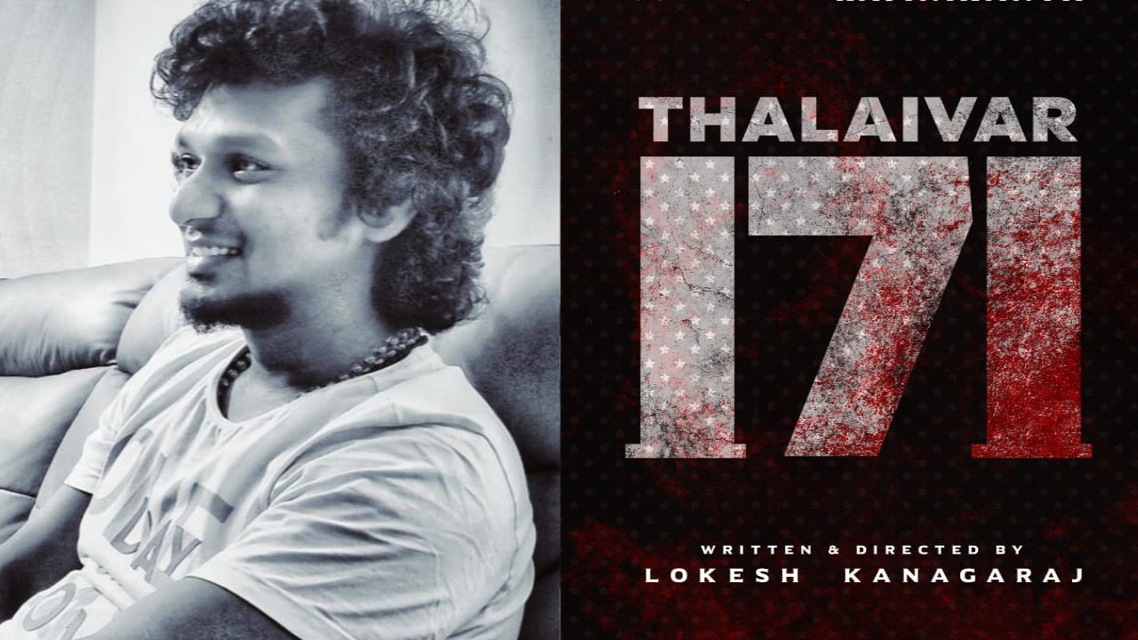 Lokesh Kanagaraj spills beans on superstar Rajinikanth’s Thalaivar 171; speaks on Karthi starrer Kaithi 2