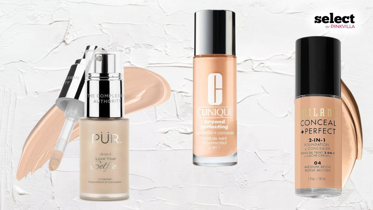 10 Best Foundation And Concealer Combos for a Smooth Makeup Base