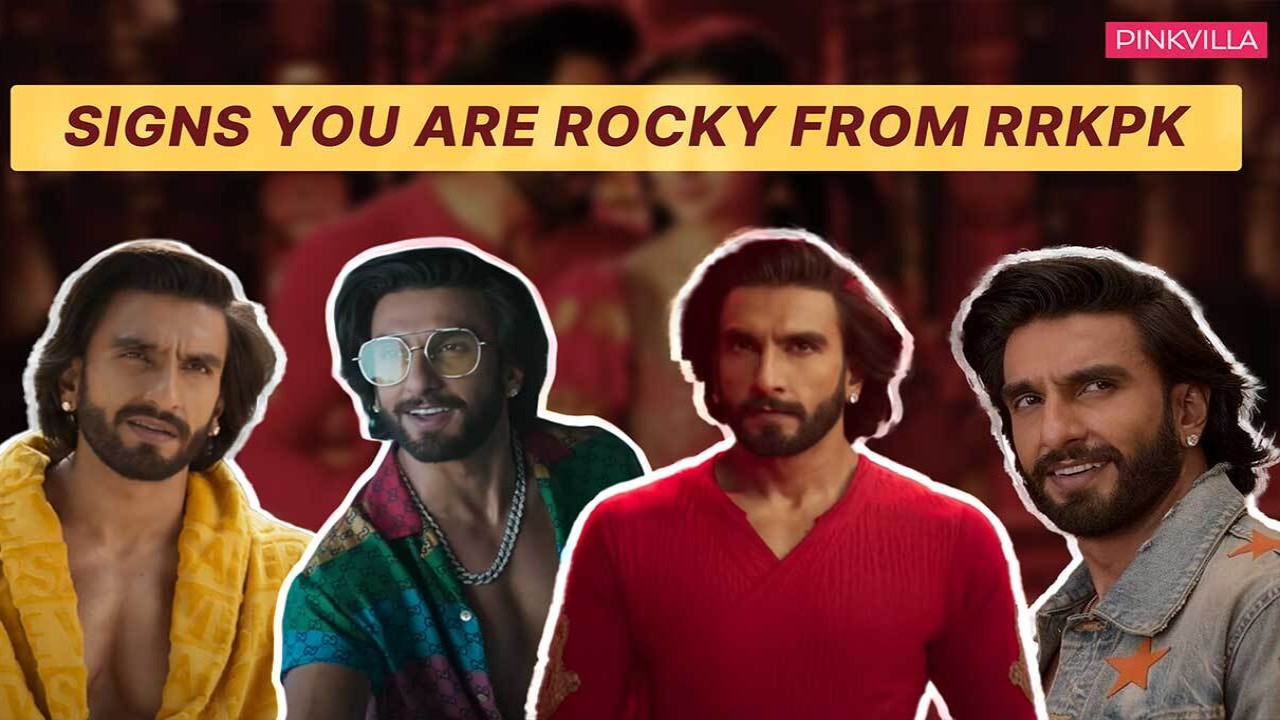 8 signs that prove Ranveer Singh’s Rocky from RRKPK is your spirit animal