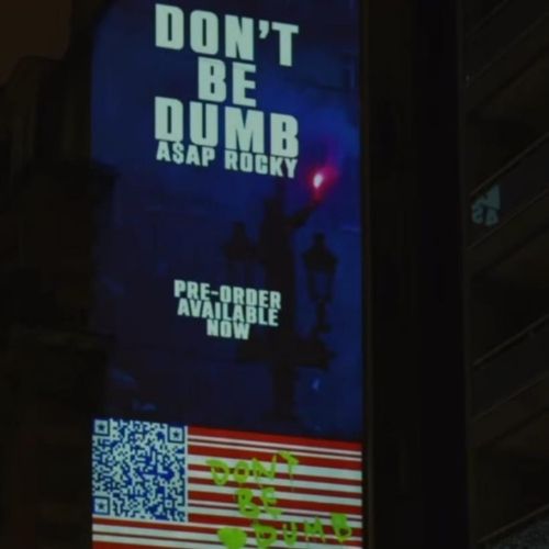 Don't Be Dumb Poster (CC: Instagram/ @asaprocky)