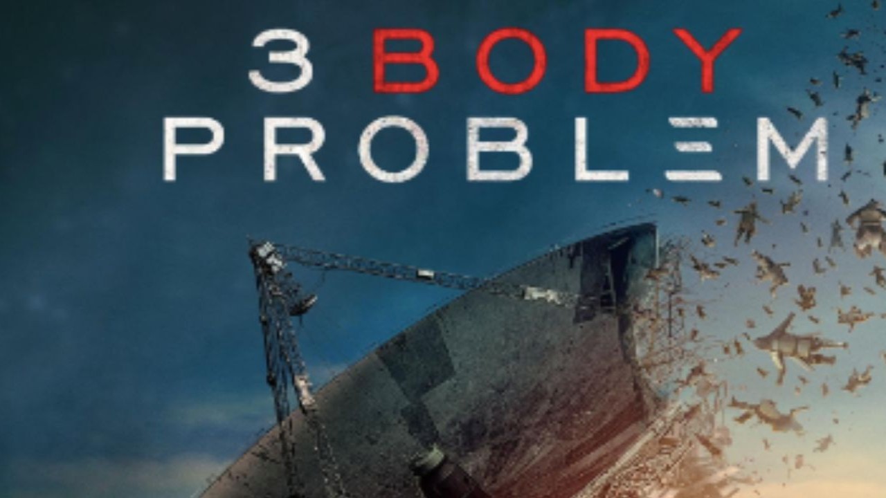 3 Body Problem (2024)- IMDb 