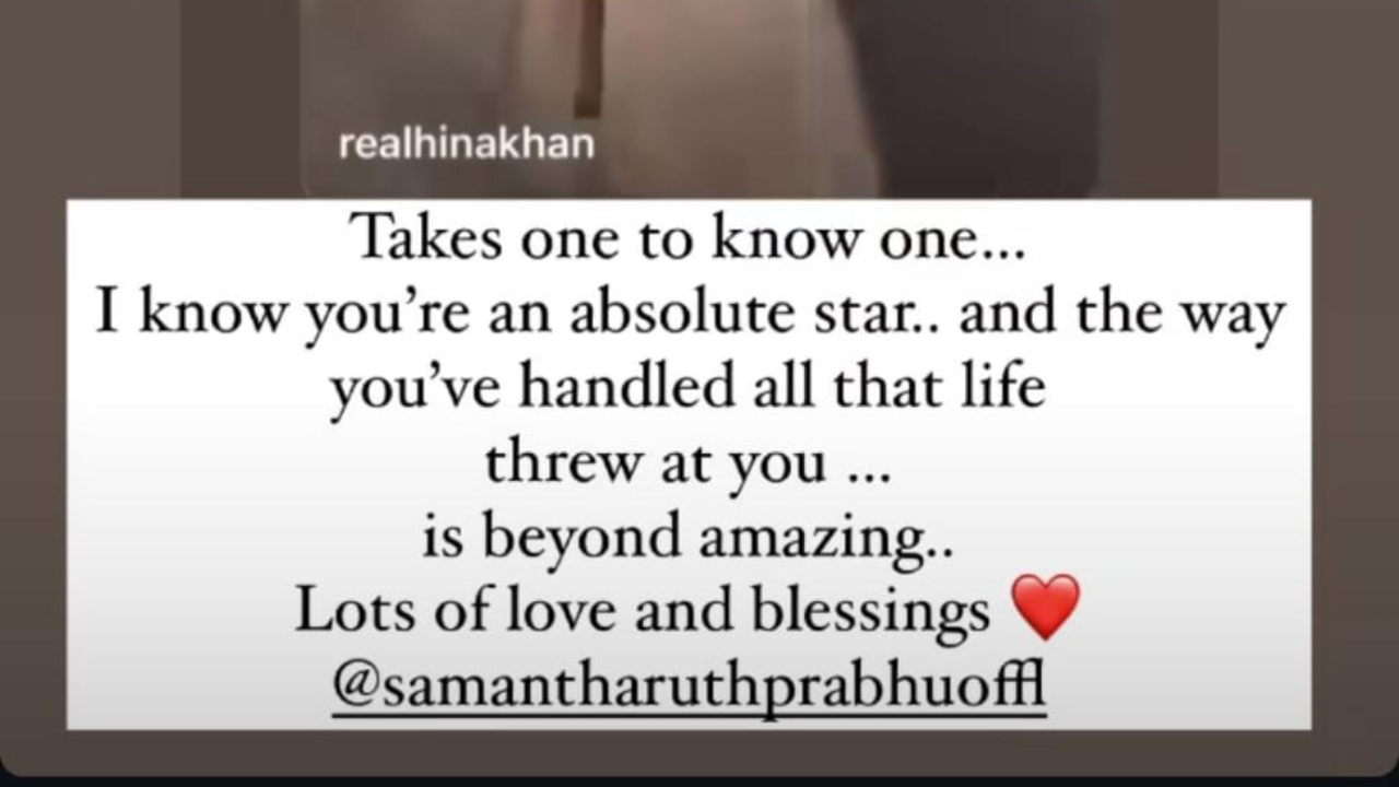 Hina Khan shares note for Samantha Ruth Prabhu