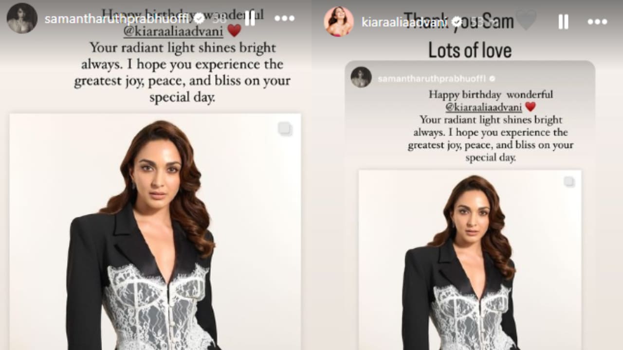 Samantha Ruth Prabhu pens heartfelt note for 'wonderful' Kiara Advani on her birthday: 'Your radiant light shines bright always'