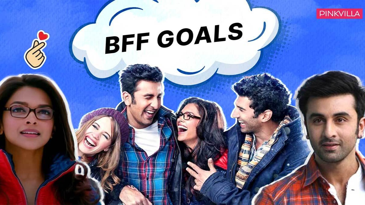 Friendship Day 2024: 6 signs that prove you have Yeh Jawaani Hai Deewani’s Bunny, Naina, Avi and Aditi as besties IRL