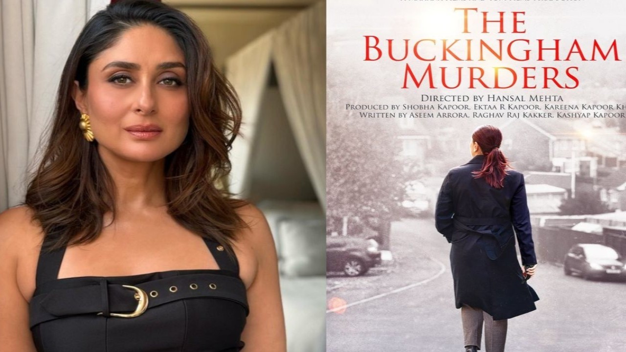 Kareena Kapoor Khan's The Buckingham Murders  