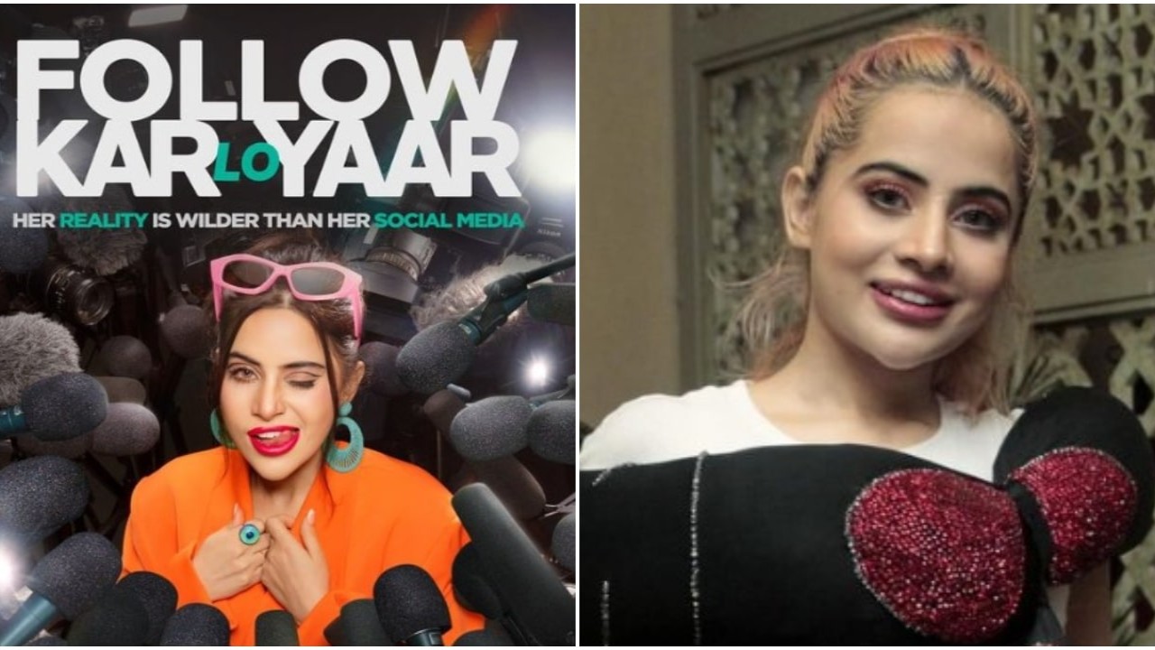 Follow Kar Lo Yaar Trailer Out: Uorfi Javed wants to be India’s Kim Kardashian, wishes to dance like Janhvi Kapoor and Nora Fatehi; WATCH