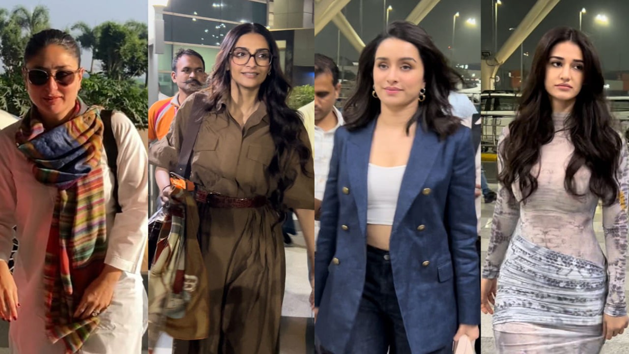 Kareena, Sonam, Shraddha & Disha showcase unique travel looks that redefine airport style 