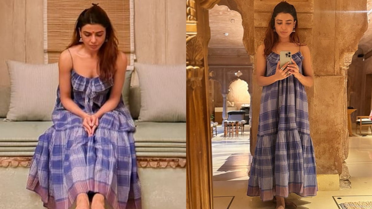 Samantha’s Rs 20,500 checkered maxi dress proves lounging can be effortlessly glam