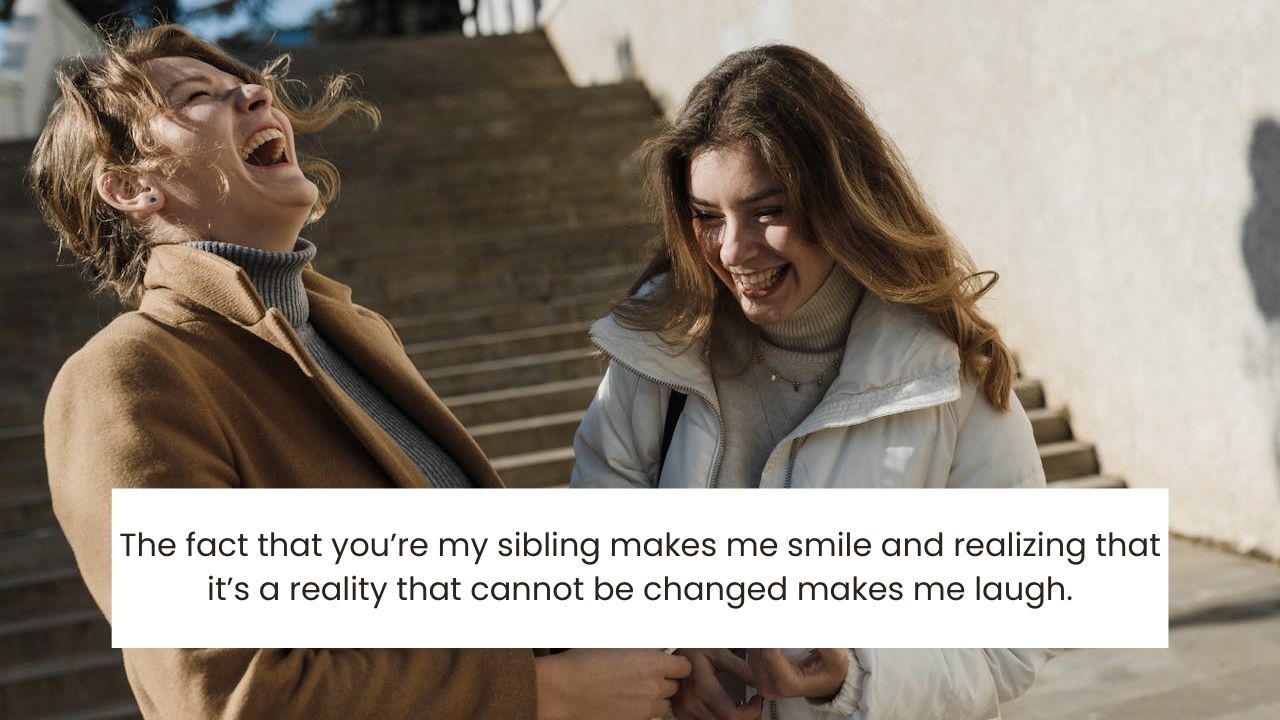 Funny Sayings About Siblings