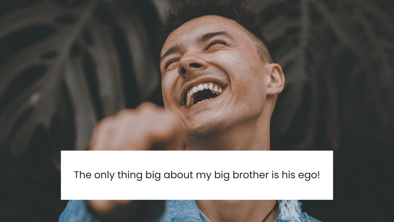 Hilarious Jokes to Roast Your Brother