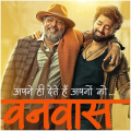 Vanvaas: Gadar 2 director Anil Sharma’s next ‘emotional rollercoaster ride’ with son Utkarsh Sharma and Nana Patekar to release on THIS date