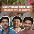 5 signs that prove you’re a GOLD ‘yaar’ like Kartik Aaryan’s Sonu from Sonu Ke Titu Ki Sweety