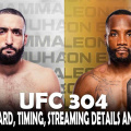 UFC 304: How to Watch Leon Edwards vs Belal Muhammad 2 Start Time, Fight Card, and Live Streaming Details