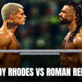 WWE Major Plans to Stage Cody Rhodes vs Roman Reigns 3: Report