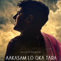 Dulquer Salmaan’s upcoming Telugu film titled Aakasam Lo Oka Tara; makers share first look poster on his 41st birthday