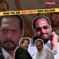 5 signs that prove you have got a ‘bhagwan ki di hui’ personality like Nana Patekar’s Uday Shetty from Welcome co-starring Akshay Kumar and Katrina Kaif